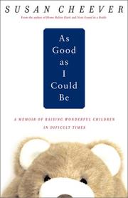 Front cover of As Good as I Could Be by Susan Cheever