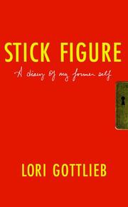 Cover of Stick Figure by Lori Gottlieb