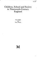 Cover of Children, school, and society in nineteenth-century England by Digby, Anne.