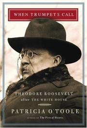 Front cover of When trumpets call by Patricia O'Toole