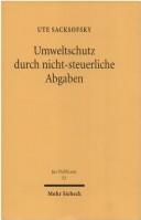 Front cover of Umweltschutz durch nicht-steuerliche Abgaben by Ute Sacksofsky