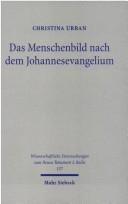 Front cover of Das Menschenbild nach dem Johannesevangelium by Christina Urban