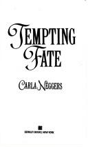 Front cover of Tempting fate by Carla Neggers