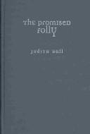 Front cover of The promised folly by Judith Hall