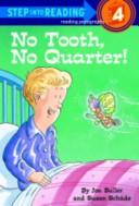 Cover of No tooth, no quarter! by Jon Buller