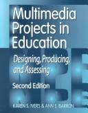 Cover of Multimedia projects in education by Karen S. Ivers