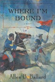 Cover of Where I'm Bound by Allen B. Ballard