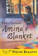 Cover of Amina's blanket by Helen Dunmore