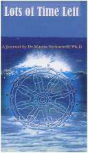 Front cover of Lots of time left by Martin Verhoeven