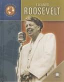 Cover of Eleanor Roosevelt by Jonatha A. Brown