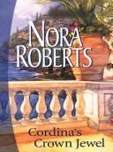 Front cover of Cordina's Crown Jewel by Nora Roberts