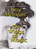 Front cover of On Wings of Magic by Kay Hooper