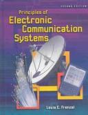 Front cover of Principles of electronic communication systems by Louis E. Frenzel