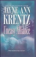 Front cover of Uneasy Alliance by Jayne Ann Krentz