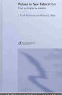 Cover of Values in sex education by J. Mark Halstead