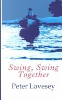 Cover of Swing, Swing Together by P Lovesey