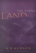 Cover of The purple land by W. H. Hudson