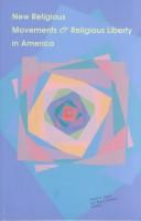 Front cover of New religious movements and religious liberty in America by Derek Davis
