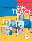 Cover of Those who can, teach by Kevin Ryan