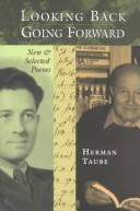 Cover of Looking back, going forward by Herman Taube
