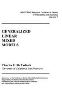 Cover of Generalized, linear, and mixed models by Charles E. McCulloch