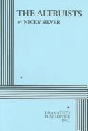 Cover of The altruists by Nicky Silver