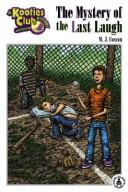 Front cover of The mystery of the last laugh by M. J. Cosson