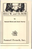 Cover of Bill W. and Dr. Bob by Samuel Shem