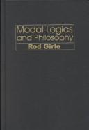 Cover of Modal logics and philosophy by Rod Girle