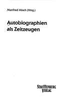 Cover of Autobiographien als Zeitzeugen by Manfred Misch