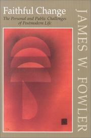 Front cover of Faithful Change by James W. Fowler