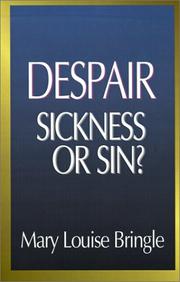 Front cover of Despair: Sickness or Sin? by Mary Louise Bringle