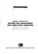 Front cover of Proceedings by Seminar-Workshop on Demand Side Management and Third Party Financing (1995 Jakarta, Indonesia, and Manila, Philippines)