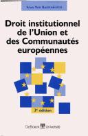 Cover of Droit institutionnel de l'Union et des communautés européennes by Sean Van Raepenbusch