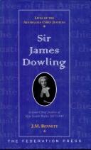 Cover of Sir James Dowling by John Michael Bennett