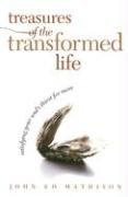 Front cover of Treasures of the Transformed Life by John Ed Mathison