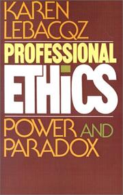 Cover of Professional Ethics by Karen Lebacqz