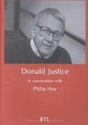Cover of Donald Justice in conversation with Philip Hoy by Justice, Donald Rodney