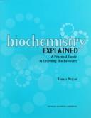Cover of biochemistry EXPLAINED by Thomas Millar