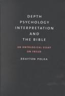 Cover of Depth psychology, interpretation, and the Bible by Brayton Polka