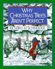 Cover of Why Christmas trees aren't perfect by Schneider, Dick