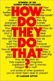 Cover of How do they do that? by Caroline Sutton