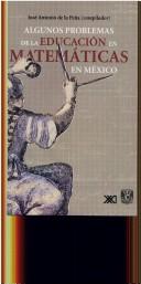 Front cover of Algunos problemas de la educación en matemáticas en México by Unknown