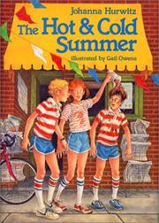 Front cover of The Hot and Cold Summer by Johanna Hurwitz