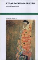 Front cover of Etica e società di giustizia by Laura Tundo