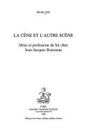 Front cover of La cène et l'autre scène by Michel Coz