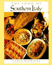 Cover of The food of southern Italy by Carlo Middione