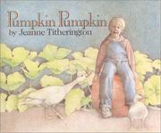 Cover of Pumpkin Pumpkin by Jeanne Titherington