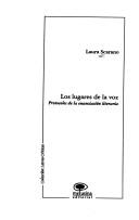 Front cover of Los lugares de la voz by Laura Scarano