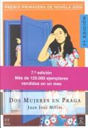 Cover of Dos mujeres en Praga by Juan José Millás